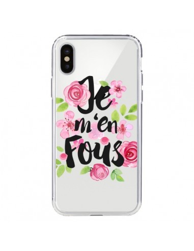 Coque iPhone X et XS Je M'en Fous Fleurs Transparente - Maryline Cazenave