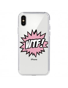 Coque iPhone X et XS WTF What The Fuck Transparente -...
