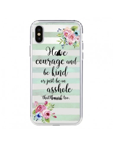 Coque iPhone X et XS Courage, Kind, Asshole Transparente - Maryline Cazenave