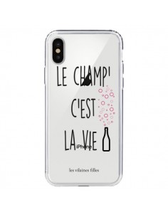 Coque iPhone X et XS Le Champ, c'est la Vie Transparente...
