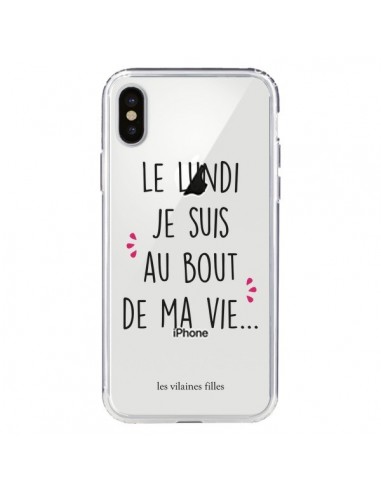 Coque iPhone X et XS Le lundi, je suis au bout de ma vie Transparente - Les Vilaines Filles