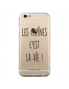 Coque iPhone 6 et 6S Les copines, c'est la vie...
