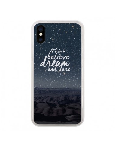 Coque Think believe dream and dare Pensée Rêves pour iPhone X - Eleaxart