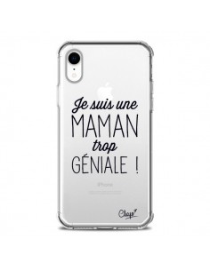Coque iPhone XR Je suis une Maman trop Géniale...