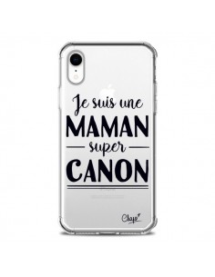 Coque iPhone XR Je suis une Maman super Canon...