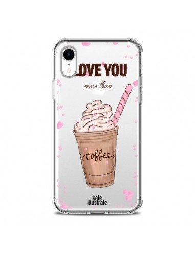 Coque iPhone XR I love you More Than Coffee Glace Amour Transparente souple - kateillustrate