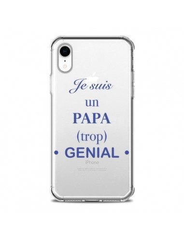 Coque iPhone XR Je suis un papa trop génial Transparente souple - Laetitia