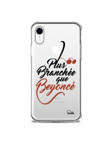 Coque iPhone XR Plus Branchée que Beyoncé Transparente souple - Lolo Santo