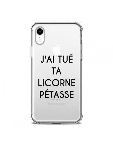 Coque iPhone XR Tué Licorne Pétasse Transparente souple - Maryline Cazenave