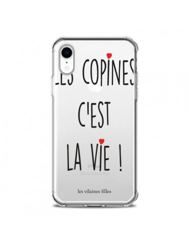 Coque iPhone XR Les copines, c'est la vie Transparente souple - Les Vilaines Filles