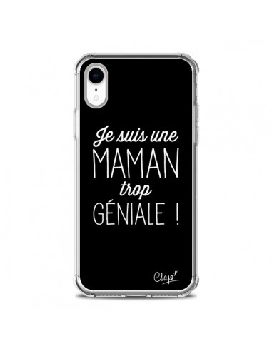 Coque iPhone XR Je suis une Maman trop Géniale - Chapo