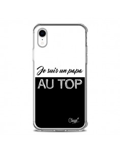 Coque iPhone XR Je suis un Papa au Top Noir - Chapo
