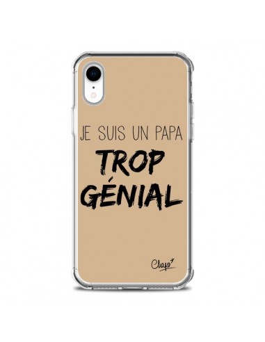 Coque iPhone XR Je suis un Papa trop Génial Beige - Chapo