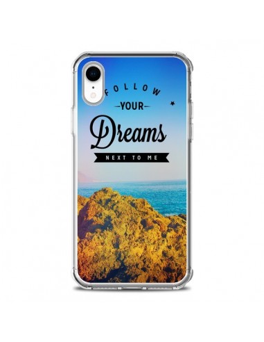 Coque iPhone XR Follow your dreams Suis tes rêves - Eleaxart