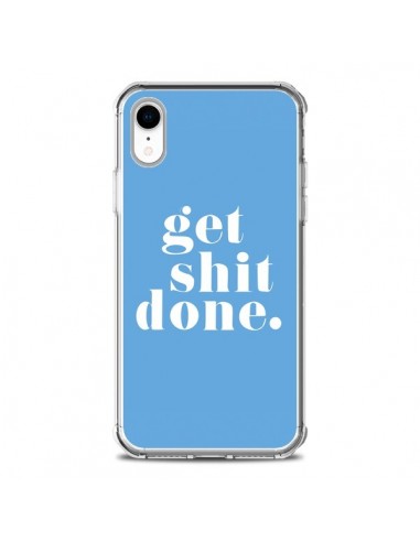 Coque iPhone XR Get Shit Done Bleu - Shop Gasoline