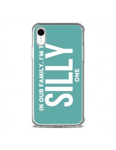 Coque iPhone XR In our family i'm the Silly one -...