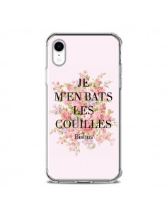 Coque iPhone XR Je m'en bats les couilles Bisous -...