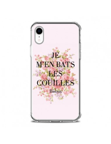 Coque iPhone XR Je m'en bats les couilles Bisous - Maryline Cazenave