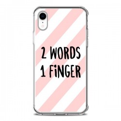Coque iPhone XR 2 Words 1 Finger - Maryline Cazenave