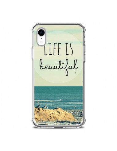 Coque iPhone XR Life is Beautiful - R Delean