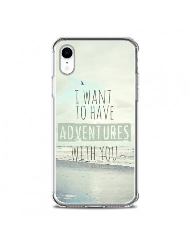 Coque iPhone XR I want to have adventures with you - Sylvia Cook