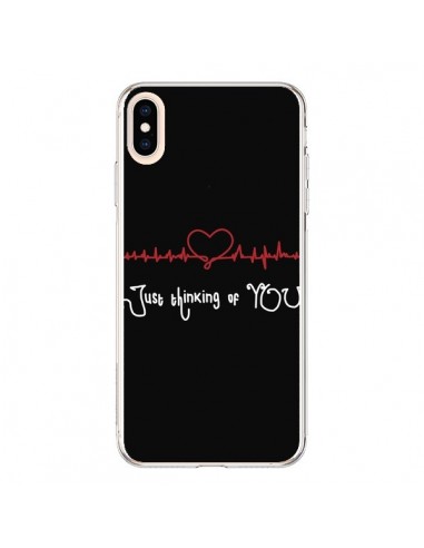 Coque iPhone XS Max Just Thinking of You Coeur Love Amour - Julien Martinez