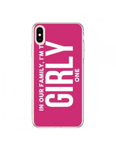 Coque iPhone XS Max In our family i'm the Girly one - Jonathan Perez