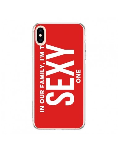 Coque iPhone XS Max In our family i'm the Sexy one - Jonathan Perez