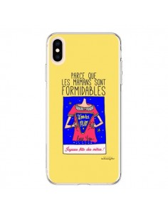 Coque iPhone XS Max Parce que les mamans sont formidables...