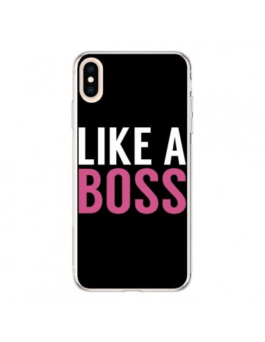 Coque iPhone XS Max Like a Boss - Mary Nesrala