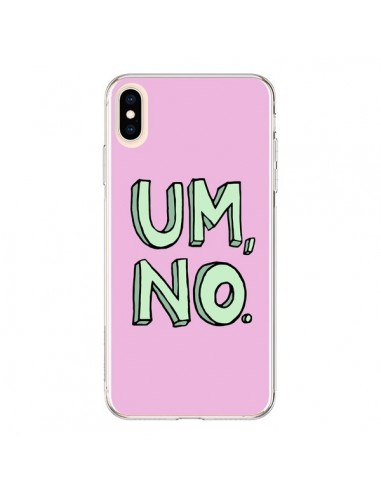 Coque iPhone XS Max Um, No - Maryline Cazenave