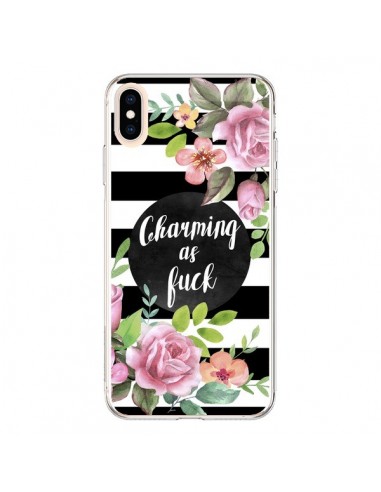Coque iPhone XS Max Charming as Fuck Fleurs - Maryline Cazenave