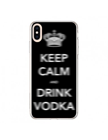 Coque iPhone XS Max Keep Calm and Drink Vodka - Nico