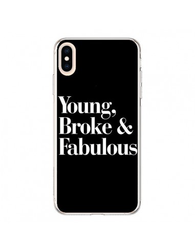 Coque iPhone XS Max Young, Broke and Fabulous - Rex Lambo