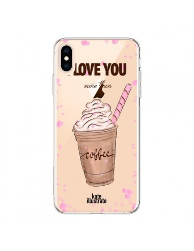 Coque iPhone XS Max I love you More Than Coffee Glace Amour Transparente souple - kateillustrate