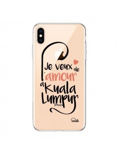 Coque iPhone XS Max Je veux de l'amour à Kuala Lumpur...