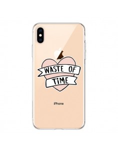 Coque iPhone XS Max Waste Of Time Transparente souple -...