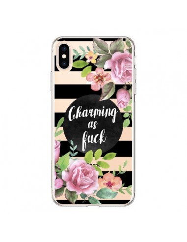 Coque iPhone XS Max Charming as Fuck Fleurs Transparente souple - Maryline Cazenave