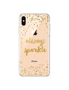 Coque iPhone XS Max Always Sparkle, Brille Toujours...