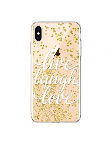 Coque iPhone XS Max Live, Laugh, Love, Vie, Ris, Aime Transparente souple - Sylvia Cook