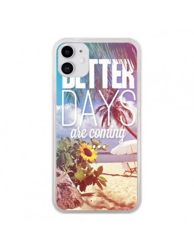 Coque iPhone 11 Better Days Été - Eleaxart