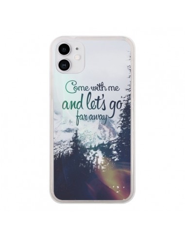 Coque iPhone 11 Let's Go Far Away Snow Neige - Eleaxart