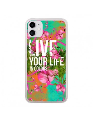 Coque iPhone 11 Live your Life - Eleaxart