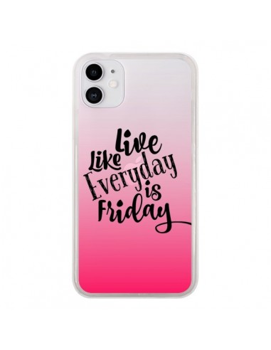 Coque iPhone 11 Everyday Friday Vendredi Live Vis Transparente - Ebi Emporium