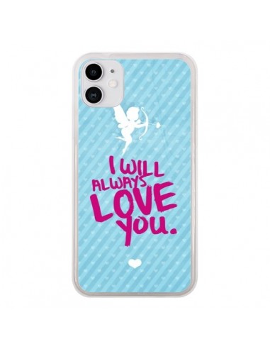 Coque iPhone 11 I will always love you Cupidon - Javier Martinez