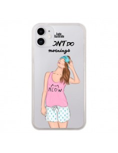 Coque iPhone 11 I Don't Do Mornings Matin Transparente -...