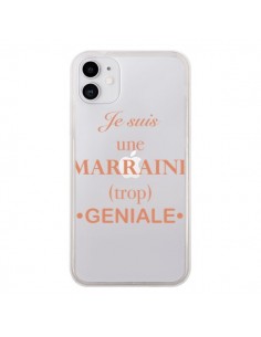 Coque iPhone 11 Je suis une marraine trop géniale...