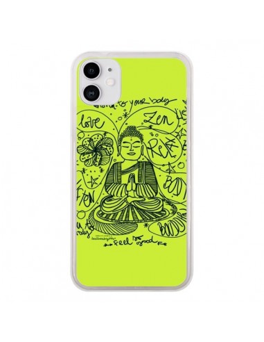 Coque iPhone 11 Buddha Listen to your body Love Zen Relax - Leellouebrigitte