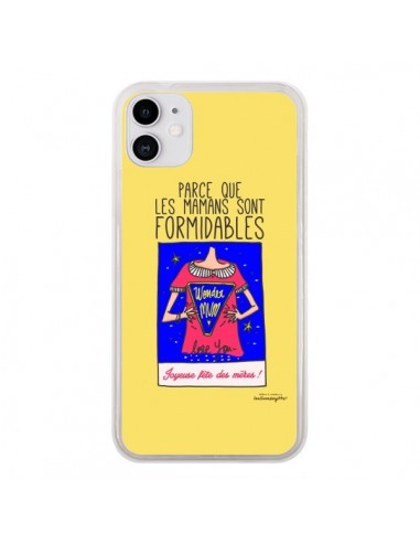 Coque iPhone 11 Parce que les mamans sont formidables Fête des Mères - Leellouebrigitte