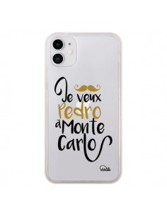 Coque iPhone 11 Je veux Pedro à Monte Carlo Transparente...